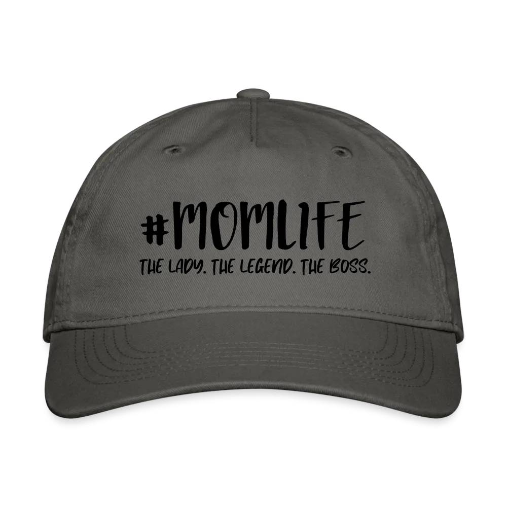 #MOMLIFE Organic Baseball Cap (The Lady, The Legend, The Boss)